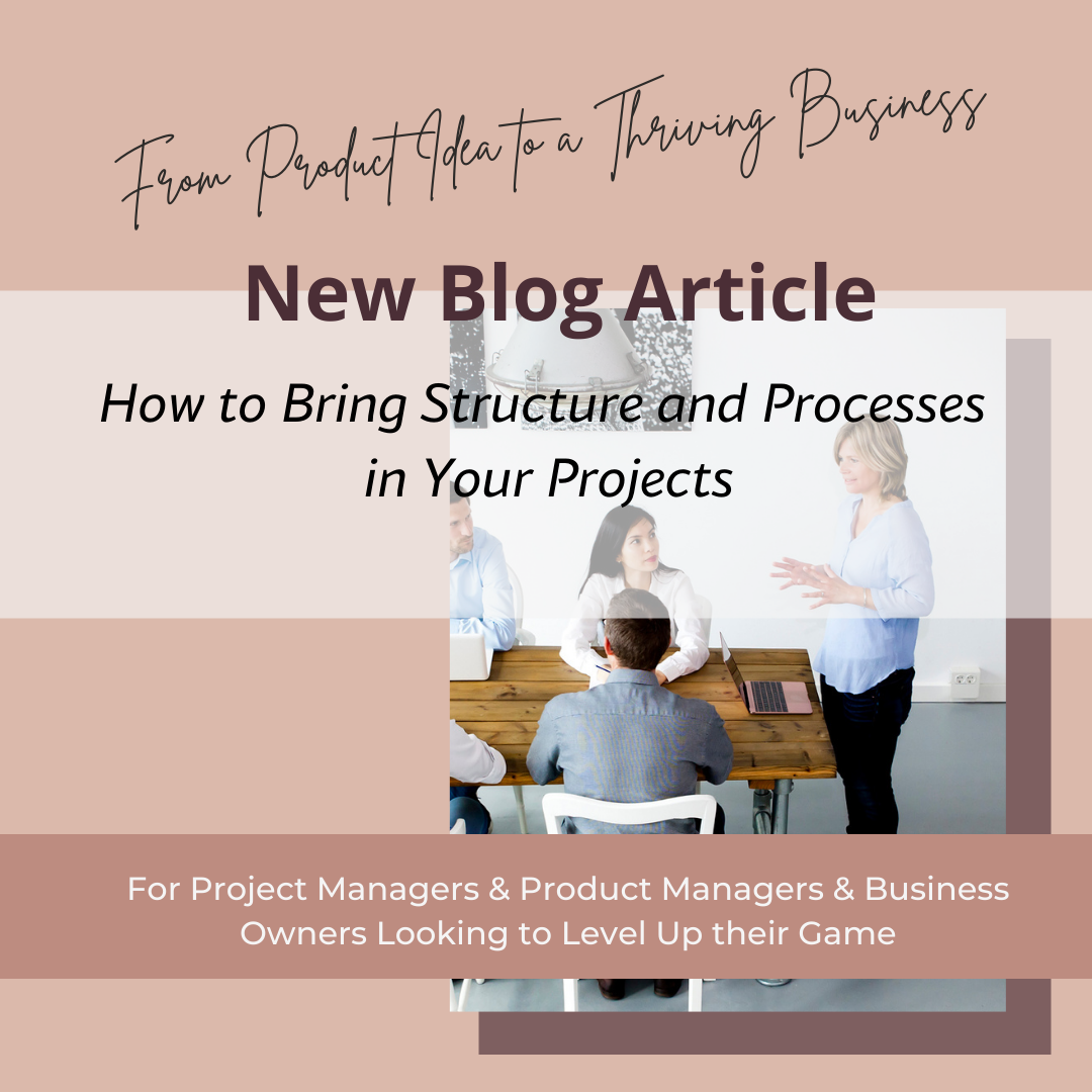 How to bring structure and processes in your projects.